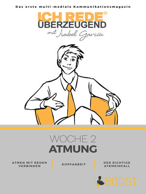 cover image of Ich REDE. Überzeugend--Woche 2 Atmung